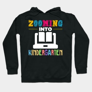 Zooming Into Kindergarten Back to School Virtual 2020 Hoodie